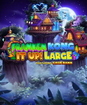 Franken Kong it Up Large